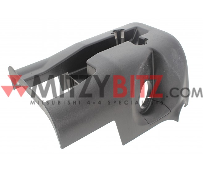 LOWER STEERING COLUMN COVER FOR A MITSUBISHI CW0# - LOWER STEERING COLUMN COVER