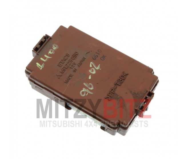 ETACS TIME AND ALARM CONTROL UNIT MR225850 FOR A MITSUBISHI DELICA SPACE GEAR/CARGO - PD6W