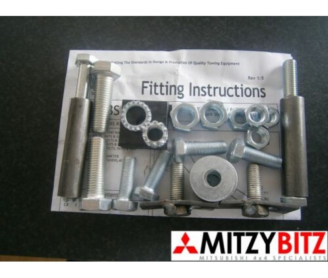 TOW BAR FITTING BOLTS AND INSTRUCTIONS FOR A MITSUBISHI V20-50# - TOW BAR FITTING BOLTS AND INSTRUCTIONS
